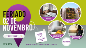 Feriado 02 de Novembro na Lapinha da Serra