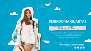 Feriado 15 de Novembro na Lapinha da Serra