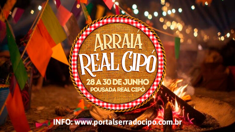 Primeiro Arraiá Real Cipó
