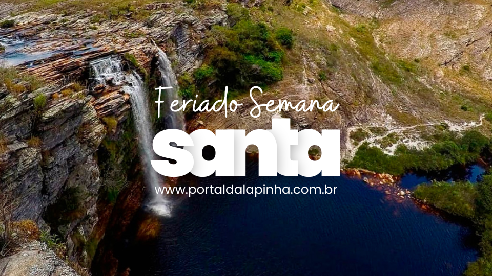 Semana Santa na Lapinha da Serra 2026